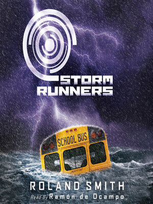 cover image of Storm Runners (The Storm Runners Trilogy, Book 1)
